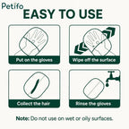 Step-by-step instructions for the Petifo hair removal gloves showing how to put them on, wipe surfaces, collect hair, and rinse them clean, with a note advising against use on wet or oily surfaces.